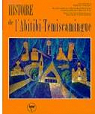 Histoire de l'Abitibi-Tmiscamingue par Vincent