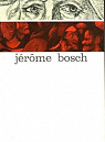 Jrme Bosch par Gauffreteau-Svy