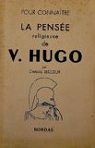 La pense religieuse de V. Hugo par Lecoeur