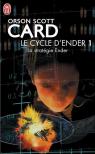 Le Cycle d'Ender, tome 1 : La Stratgie Ender par Card