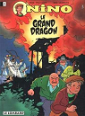 Nino, tome 3 : Le grand dragon par Stallaert