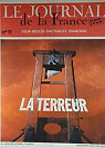 Le journal de la France depuis 1789 - 11 :  La Terreur par Tallandier
