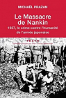 Le massacre de Nankin : 1937, le crime cont..