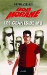 Bob Morane, tome 208 : Les gants de Mu par Vernes