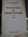 Mmoires de madame Chauverel, tome 2 par Romains