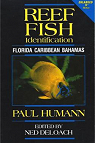 Reef Fish Identification. Florida, Caribbean Bahamas par Humann