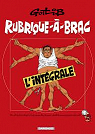 Rubrique--brac - L'intgrale par Gotlib