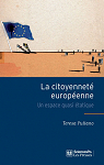 La citoyennet europenne : Un espace quasi tatique par Pullano