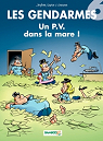 Les Gendarmes, tome 6 : Un PV dans la mare ! par Sulpice