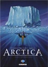 Arctica, Tome 1 : Dix mille ans sous les glaces par Kovacevic