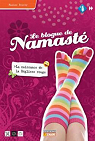 Le blogue de Namast, tome 1 : La naissance d..