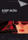 Bloody Valria par Gravier