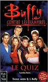Buffy contre les vampires : Le quiz  par Troin