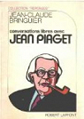 Conversations libres avec Jean Piaget par Bringuier