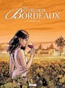Chteaux Bordeaux, tome 1 : Le domaine par Esp