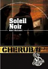 Cherub, tome 8.5 : Soleil Noir