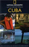 Cuba par National Geographic Society