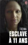 Esclave  11 ans par Fatima