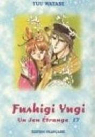 Fushigi Yugi, tome 17