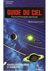 Guide du ciel pour astronomes amateurs par Chartrand