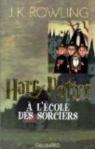 Harry Potter, tome 1 : Harry Potter  l'cole des sorciers par Rowling