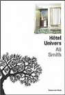 Htel Univers par Smith