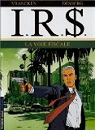 I.R.$., tome 1 : La Voie fiscale par Vrancken