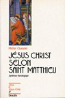 Jsus-Christ selon saint Matthieu par Quesnel