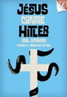 Jsus contre Hitler, tome 2 : Tentacules en Folie par Jomunsi