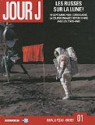 Jour J, tome 1 : Les Russes sur la Lune ! par Pilipovic