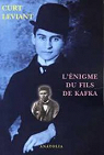 L'Enigme du fils de Kafka par Vierne