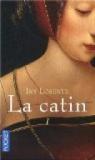 La Catin, tome 1 : La Catin par Lorentz