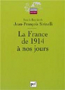 La France de 1914  nos jours par Sirinelli