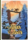 La Saga d'Atlas & Axis, tome 2 