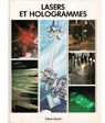 Lasers et hologrammes (Garnier dcouvertes) par Garnier