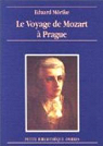 Le Voyage de Mozart  Prague par Mrike