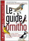 Le guide ornitho : Le guide le plus complet des oiseaux d'Europe, d'Afrique du Nord et du Moyen-Orient par Svensson