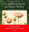 Le jardin enchant de Maria Hofker par Gavalda