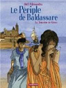 Le priple de Baldassare, tome 3 : La tentation de Gnes par Maalouf
