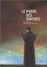 Le phare des sirnes par Lejonc