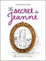 Le secret de Jeanne par Almras