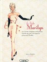 Le style Marilyn : Les secrets d'lgance de la femme et de la star par son couturier personnel, Travilla par Homer