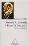 L'erreur de Descartes : La raison des motions par Damasio
