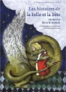 Les histoires de La Belle et la Bte racontes dans le monde par Bizouerne
