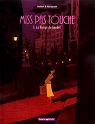 Miss Pas Touche, tome 1 : La vierge du bordel
