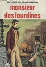 Monsieur des Lourdines par Chteaubriant