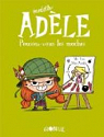 Mortelle Adle, tome 5 : Poussez-vous les moches par Miss Prickly