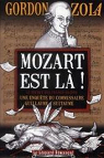 Les Enqutes du Commissaire Guillaume Suitaume : Mozart est l ! par Zola