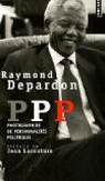 PPP. Photographies de personnalits politiques par Lacouture
