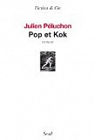 Pop et Kok par Pluchon